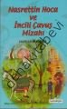Nasreddin Hoca ve İncili Çavuş Mizahı, Tahir Galip Seratlı