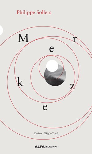 Merkez, Philippe Sollers