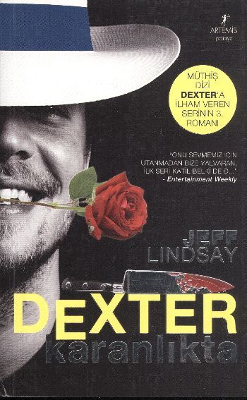 Dexter Karanlıkta, Jeff Lindsay