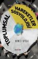 Toplumsal Hareketler Sosyolojisi, Ahmet Uysal