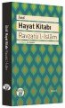 Hayat Kitabı - Ravzatü'l İslam, Abidi