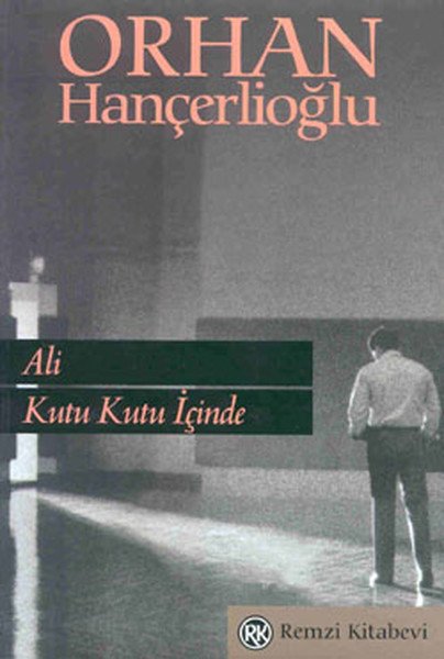 Ali Kutu Kutu İçinde, Orhan Hançerlioğlu, Remzi Kitabevi