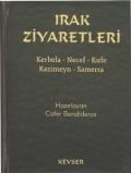 Irak Ziyaretleri, Cafer Bendiderya, Kevser Yayınları