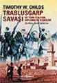 Trablusgrap Savaşı ve Türk İtalyan Diplomatik İlişkileri, Timothy W. Childs