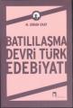 Batılılaşma Devri Türk Edebiyatı, M. Orhan Bayrak
