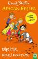 Afacan Beşler - Biricik Eski Dostum, Enid Blyton