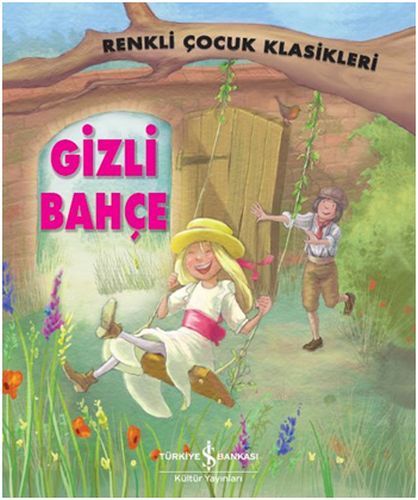 Renkli Çocuk Klasikleri Gizli Bahçe, Sasha Morton