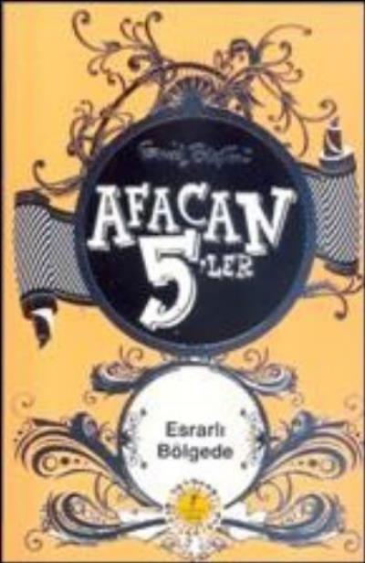 Afacan 5'ler Esrarlı Bölgede 13. Kitap, Enid Blyton