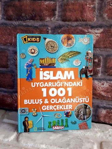 İslam Uygarlığı'ndaki 1001 Buluş - Olağanüstü Gerçekler, sabah baskısı