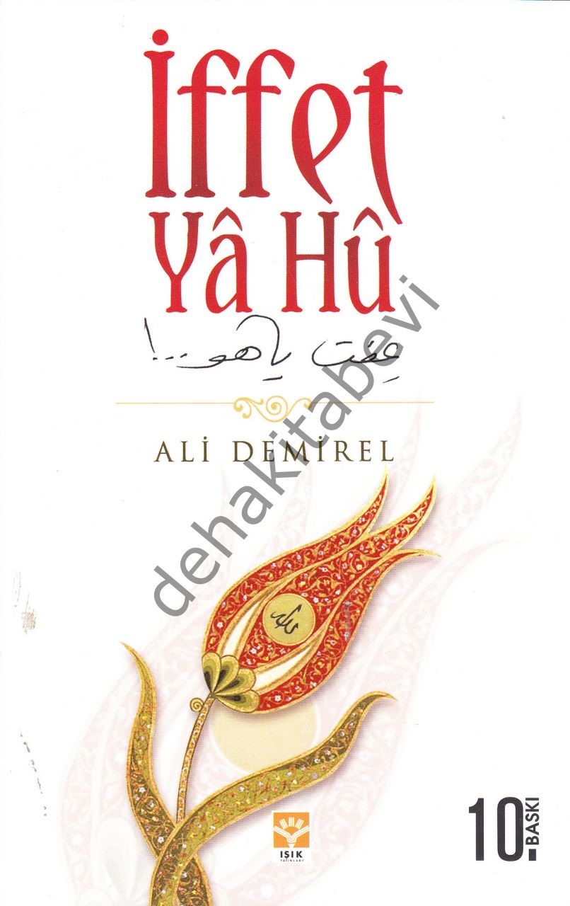 2. el, İffet Ya Hu, Ali Demirel, Işık Yayınları