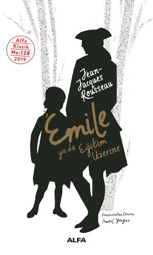 Emile ya da Eğitim Üzerine, Jean Jacques Rousseau