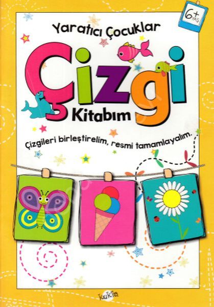Yaratıcı Çocuklar 6 Yaş Ve Üstü - Çizgi Kitabım, Kukla Yayınları