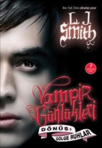 Vampir Günlükleri - Dönüş: Gölge Ruhlar, L. J. Smith
