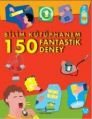 Bilim Kütüphanem 150 Fantastik Deney, Jack Challoner