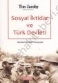 Sosyal İktidar ve Türk Devleti - Tim Jacoby