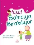 Yusuf Bakıcıya Bırakılıyor, Şebnem Güler Karacan