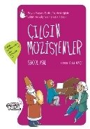 Çılgın Müzisyenler, Genç Nesil