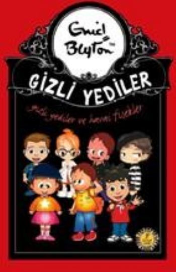 Ve Havai Fişekler 11. Kitap, Enid Blyton