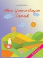 Altın Yumurtlayan Tavuk - La Fonten Masalları