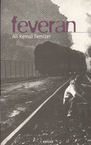 Feveran, Ali Kemal Temizer