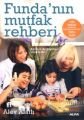 Funda’nın Mutfak Rehberi, Alev Alatlı