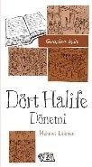 Gençler İçin Dört Halife Dönemi, Mehmet Dikmen