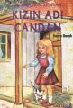 Kızın Adı Candan, Nevra Bucak, Özyürek Yayınları