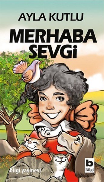 Merhaba Sevgi, Ayla Kutlu