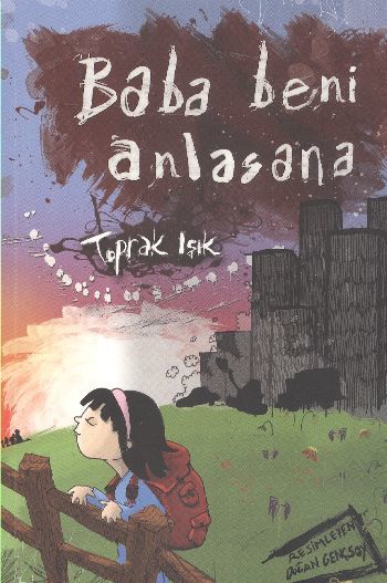 Baba Beni Anlasana, Toprak Işık