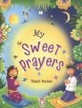 My Sweet Prayers - Tatlı mı Tatlı Duam (İngilizce)