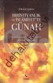 İtikadi Açıdan Hıristiyanlık ve İslamiyet´te Günah