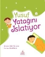 Yusuf Yatağını Islatıyor, Şebnem Güler Karacan