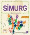 Simurg - Harika Parmaklar Hikaye Dizisi 1, Nar Yayınları
