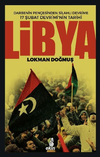 Libya, Lokman Doğmuş, Ekin Yayınları