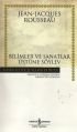 Bilimler ve Sanatlar Üstüne Söylev, Jean-Jacques Rousseau