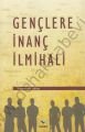 Gençlere İnanç İlmihali
