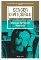 Osmanlı Beyliğinin Kuruluşu, Sencer Divitçioğlu