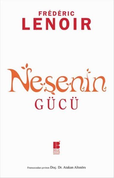 Neşenin Gücü, Frederic Lenoir