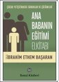 Ana Babanın Eğitimi Elkitabı, İbrahim Ethem Başaran, Remzi Kitabevi