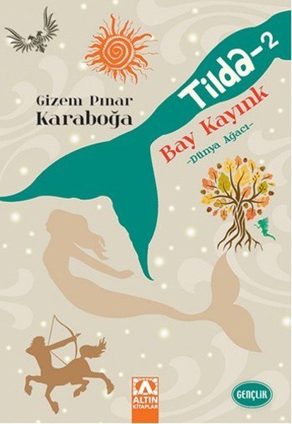 Tilda 2 Bay Kayınk Dünya Ağacı, Gizem Pınar Karaboğa