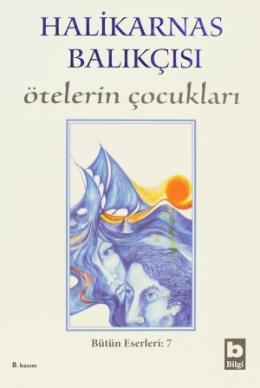 Ötelerin Çocukları, Halikarnas Balıkçısı