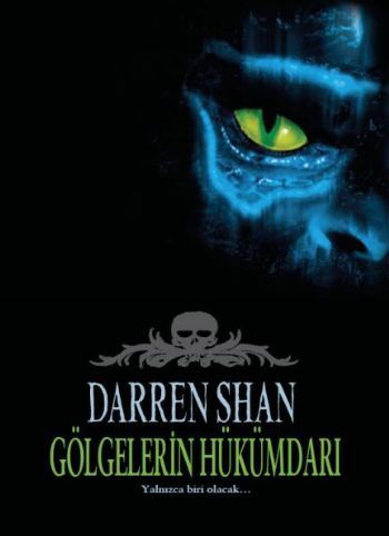 Gölgelerin Hükümdarı, Darren Shan