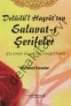 Delailül Hayrat'tan Salavatı Şerifeler, Mehmet Kasadar