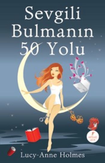 Sevgili Bulmanın 50 Yolu, Lucy  Anne Holmes