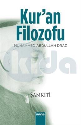 Kuran Filozofu Muhammed Abdullah Draz, Mana Yayınları