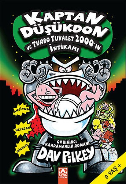 Kaptan Düşükdon ve Turbo Tuvalet 2000in İntikamı, Dav Pilkey