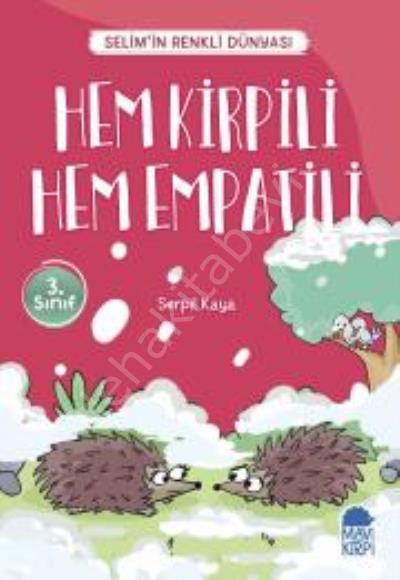 Hem Kirpili Hem Empatili - Selimin Renkli Dünyası 3. Sınıf