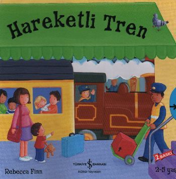 HAREKETLİ TREN, İş Bankası Yayınları