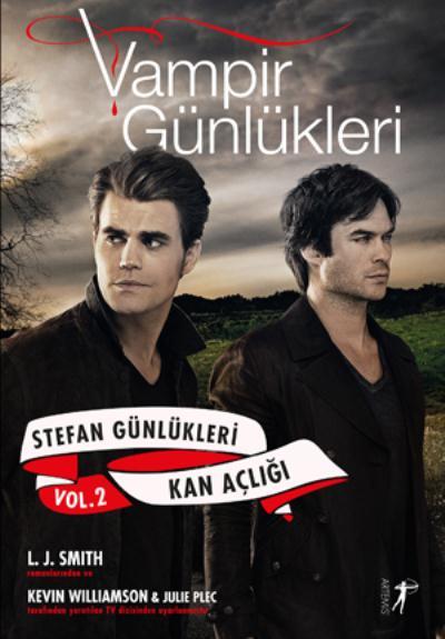 Vampir Günlükleri - Stefan Günlükleri Vol. 2 Kan Açlığı, L. J. Smith