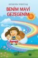 Benim Mavi Gezegenim, Hüseyin Yurttaş, İş Bankası